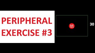 PERIPHERAL VISION EXERCISE  How to improve your eyesight Training 3 [upl. by Artair]