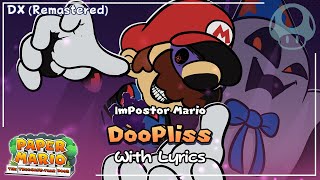 DooPliss Battle WITH LYRICS DX Remastered  PaPer Mario The ThousandYear Door Cover [upl. by Magee273]