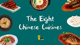 The Eight Major Cuisines of China  中国八大菜系  Chinese Food Culture [upl. by Prue228]