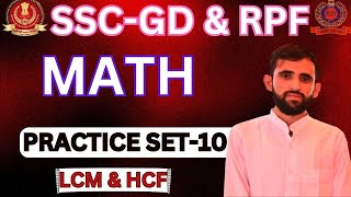 🔥SSC GD amp RPF Math Practice Set 10 lcmandhcftrick  SSCGD amp RPF Math Class 2024 By Sanjay Sir [upl. by Yelyk236]