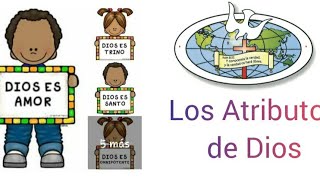 Atributos de Dios Dios es Amor Enseñanza para Niños [upl. by Alfeus]