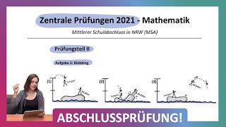 ZP 10 NRW Mathe 2021  Mittlerer Schulabschluss Realschule MSA Teil 2 A2  Blobbing Parabeln [upl. by Osrick]