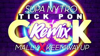 SUPA NYTRO  TICK PON CLOCK CHALLENGE REMIX  MAGIC MALLY amp KEEMWAYUP [upl. by Einimod]