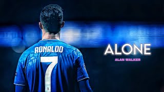 Cristiano Ronaldo ► Alone  Alan Walker  Skills amp Goals  HD [upl. by Pressman437]