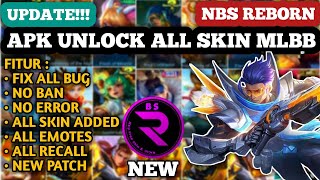 NBS REBORN 2024 LATEST VERSION  INJECTOR ML  APK UNLOCK ALL SKIN MOBILE LEGENDS [upl. by Ayanat]