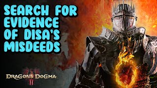 Search for evidence of Disas Misdeeds  Dragons Dogma 2 [upl. by Amyaj678]