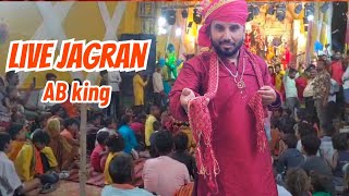 AB King Live Jagran Part 3  Jai mata di  Devotional songs [upl. by Eimaral]