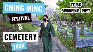 What is CHING MING FESTIVAL  Why is Qingming celebrated  HONG KONG CEMETERY TOUR selfguided [upl. by Odnam]