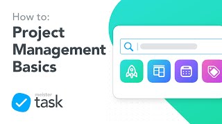 Project Management Basics in MeisterTask [upl. by Oys]
