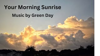 Your morning Sunrise with wind shear ft Wake Me up When September Ends by Green Day Oct 5 2024 [upl. by Suhpesoj]