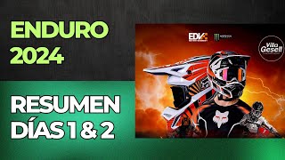 260224  Enduro del verano 2024  Resumen de los días 1 amp 2 [upl. by Lord]