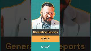 Generating Reports with AI shorts ytshorts cta9 [upl. by Madonna]