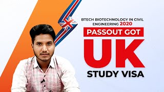 BTech 2020 pass out got UK Study Visa [upl. by Alracal]