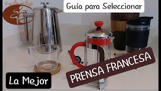 Prensa Francesa La Guía Máxima para seleccionar la Mejor Cafetera de Émbolo [upl. by Ludewig585]