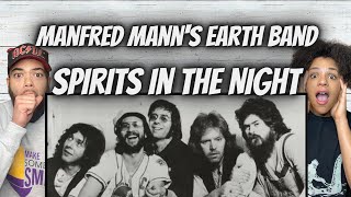 WHOA FIRST TIME HEARING Manfred Mann s Earth Band  Spirits In The Night REACTION [upl. by Namaan902]