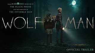 Wolf Man  Official Trailer [upl. by Eelreveb]