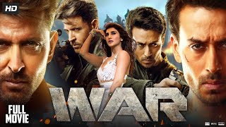 WAR Full Movie HD  Hrithik Roshan  Tiger Shroff  Vaani Kapoor  Ashutosh Rana  Review Fact [upl. by Hearn]