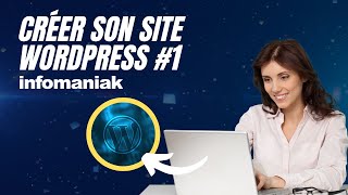 COMMENT INSTALLER WORDPRESS SUR UN SITE INFOMANIAK [upl. by Nevaed33]