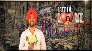 9X Tashan  Diljit Dosanjh  Jatt In Love 3 [upl. by Eigna]