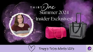 Thirty One Giftss Summer 2024 Insider Exclusives [upl. by Nowtna]