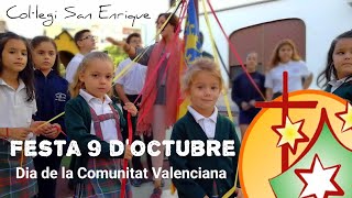 Festa 9 doctubre 2018  Col·legi San Enrique [upl. by Nylcoj]