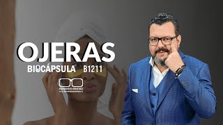 ¡LA EMOCIÓN DETRÁS DE LAS OJERAS 👀B1211 Fernando Sánchez Biodesprogramación [upl. by Mllly]