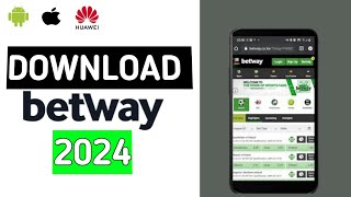 Betway App Install IOS and Android 2024 [upl. by Adnawahs443]