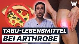 Arthrose 10 schädliche Lebensmittel für Deine Gelenke Wichtige Tipps zur Ernährung [upl. by Roht]