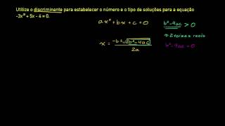 Discriminante para os tipos de soluções de uma equação quadrática [upl. by Schindler]