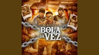 Bola da Vez [upl. by Sandell]