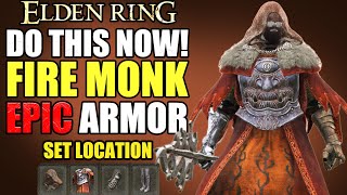 Elden Ring How To Get Secret Amazing Armor FIRE MONK LOCATIONFARMING GUIDE BEST ARMORGEAR EARLY [upl. by Guimar]