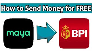 Maya to BPI FREE Money Transfer  PayMaya to BPI Mobile App Fund Transfer [upl. by Redliw]