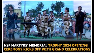 NSF Martyrs Memorial Trophy 2024 opening ceremony kicks off with grand celebrations [upl. by Svensen]