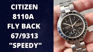 CITIZEN 8110A FLYBACK SPEEDY [upl. by Liam135]