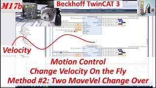 MB17b TwinCAT 3 NC Changing Velocity On the Fly  Two MC Velocity FBs 2121 [upl. by Oiramrej]