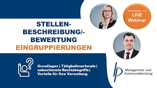 Webinar quotStellenbeschreibungbewertung Eingruppierungquot der B amp P Management und Kommunalberatung [upl. by Leaper]