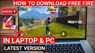 How To Download Free Fire In Laptop  Free Fire Download Pc  Laptop Me FF Kaise Download Kare🔥 [upl. by Gnilrac]