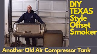 Another Air Compressor Offset Smoker Build [upl. by Ahtamat]