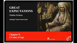 Great Expectations Chapter 9 quotI Come of Agequot Abridged Version Audiobook Read Aloud Charles Dickens [upl. by Stutzman]