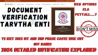 TS ICET 2024 WEB OPTIONS 2024 NOTICATION EXPLAINED Slot Booking Certificate Verification Guide [upl. by Aymik]