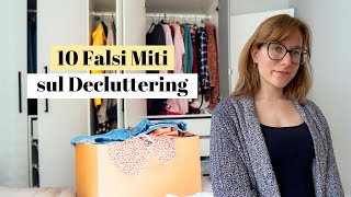 10 Bugie sul Decluttering [upl. by Aetnahc]