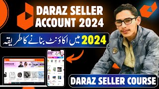 Create account on Daraz Seller Centre on Mobile 2024  Part2  How to open Daraz Store free [upl. by Zoltai476]