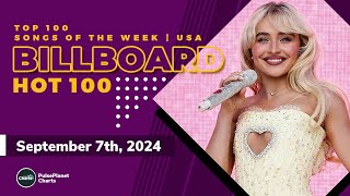 Billboard Hot 100 Top Singles This Week September 7th 2024 [upl. by Valer]