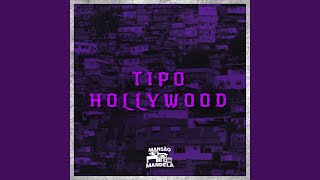 Tipo Hollywood [upl. by Dawes]