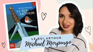 LE ROI ARTHUR ▬ MICHAEL MORPURGO 👑 [upl. by Hsejar]