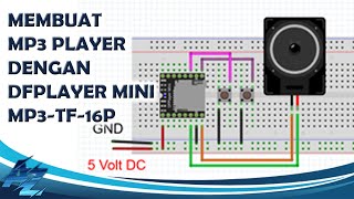 MEMBUAT MP3 PLAYER DENGAN DFPLAYER MINI TANPA ARDUINO [upl. by Ailices]