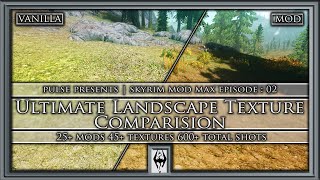 Skyrim Ultimate Landscape Texture Mod Comparison [upl. by Mak]