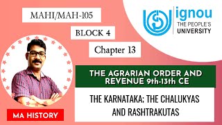 MAH105 I CHAPTER 13 I HISTORY INDIAN ECONOMY I The Karnataka the Chalukyas and Rashtrakutas ignou [upl. by Vernen79]