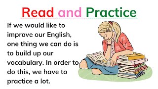 Reading practice to improve your pronunciation in English  Improve Our English [upl. by Whitten]