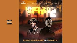 Khedzo Flute  Nelly The Master Beat Feat Kharishma Official Audio [upl. by Anivek973]